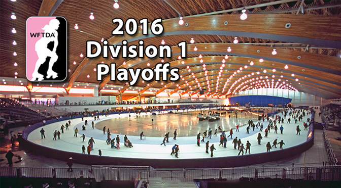 WFTDA 2016 Division 1 Playoffs: Vancouver Gold (and Silver and Bronze)